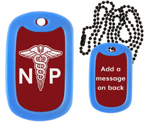 Load image into Gallery viewer, Nurse NP Dog Tag Necklace